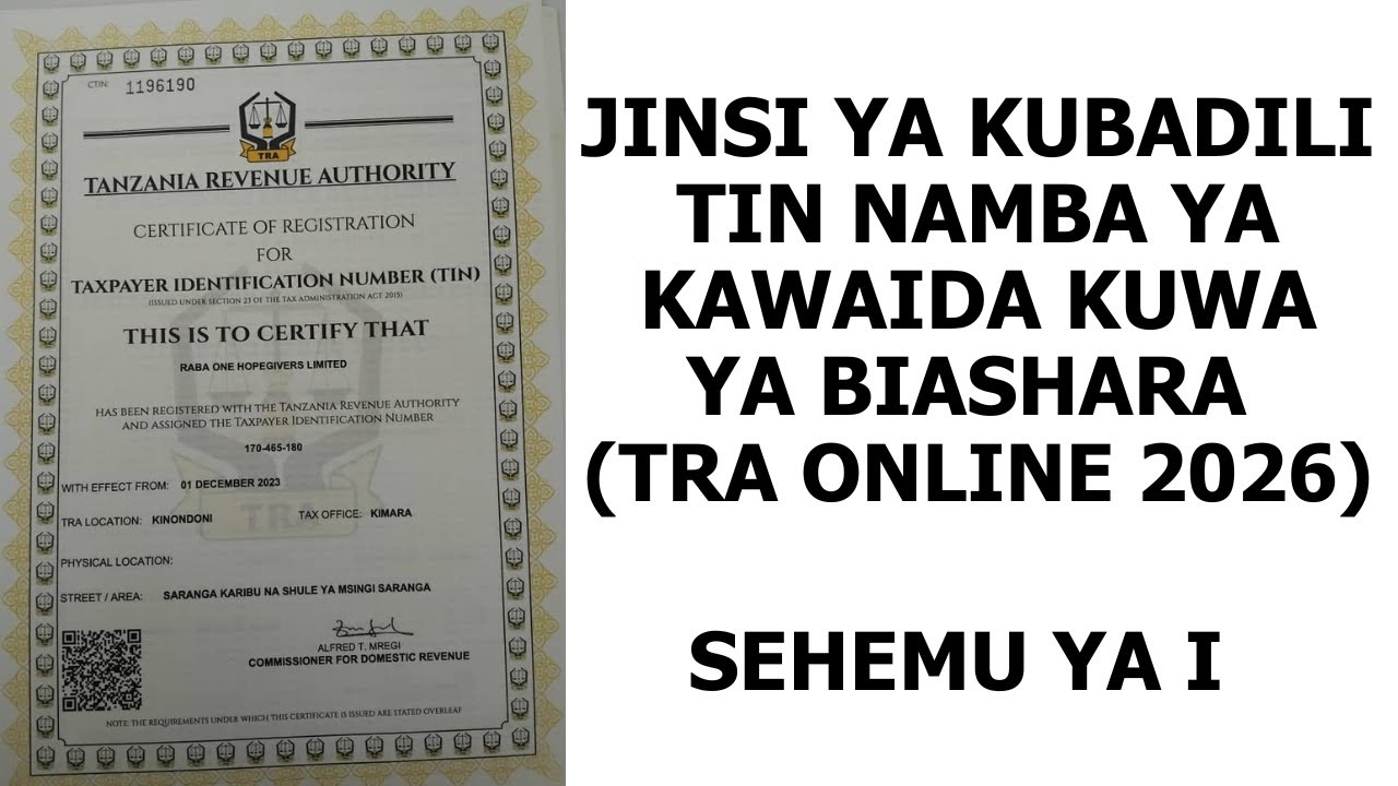 BADILI TIN NAMBA KUWA YA BIASHARA BILA KWENDA TRA | Hatua kwa Hatua