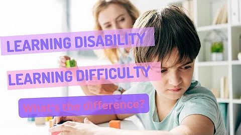 Learning Difficulties VS Learning Disabilities | Educational Challenges