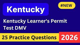 Kentucky Learner's Permit Test 2026 | 25 Practice Questions & Answers