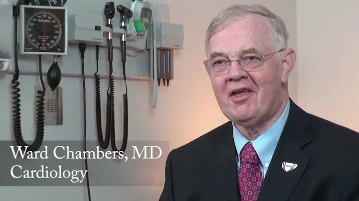 Dr. Ward Chambers, Cardiology