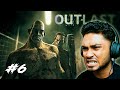 I'M SO DISAPPOINTED | Outlast Gameplay - Part 6