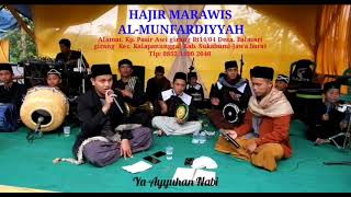 Ya ayyuhan Nabi mp3 - Hajir marawis Al-munfardiyyah