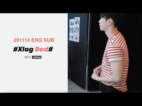 201113 张艺兴工作室Xlog Red 杂志拍摄现场 | @layzhang Zhang studio - a magazine photoshoot day[ENG SUB]