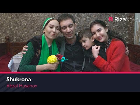 Abzal Husanov — Shukrona | Абзал Хусанов — Шукрона