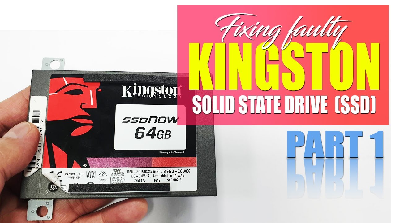 How to Fix a Faulty Kingston SSD (Solid State Drive) Part 1 #ssdrepair #ssd  - YouTube