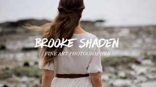 Behind The Shot The Evolution Of Fine Art Photographer Brooke Shaden Creativelive