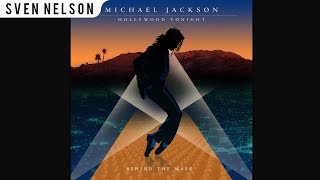 Michael Jackson - 08. Hollywood Tonight (Throwback Mix Instrumental) [Audio HQ] HD