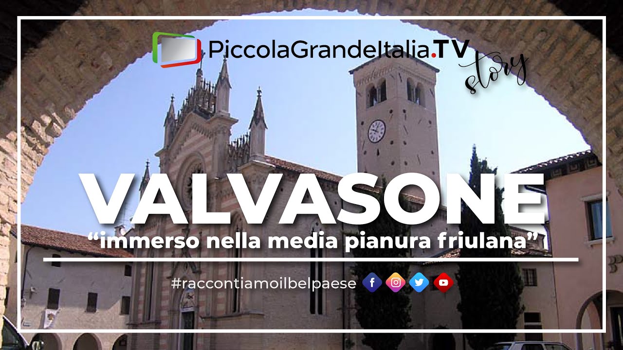 Valvasone - Piccola Grande Italia