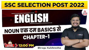 SSC Selection Post Phase 10 | English | Noun #1 | by Bhragu Kulshrestha