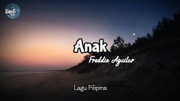 Thumbnail of Anak - Freddie Aguilar ( Lirik dan terjemahan ) | #liriklagu #lagulawas
