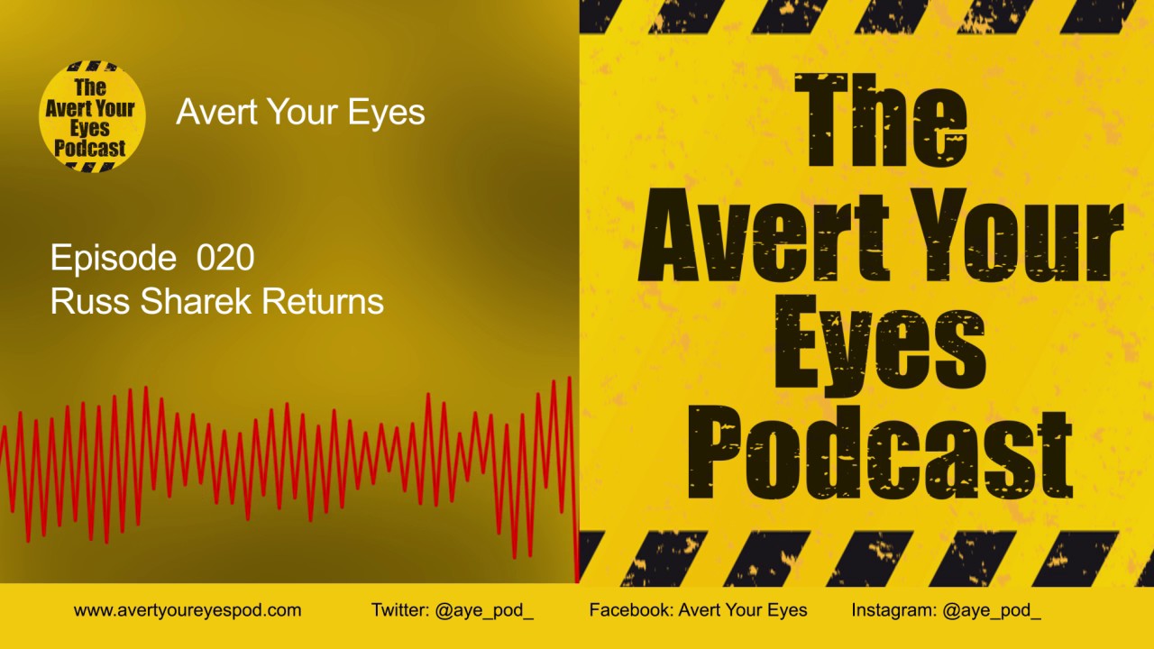 The Avert Your Eyes Podcast 