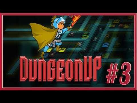 DungeonUp :: PC :: Прохождение :: #3