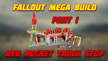 MEGA Build - Fallout Red Rocket Truck Stop - Part 1 of 2