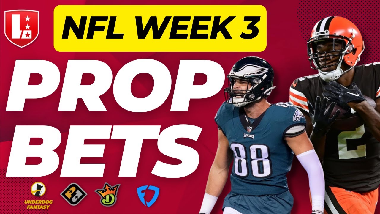 WEEK 3 NFL PLAYER PROPS | Top 5 NFL Player Prop Bets for Week 3 - YouTube