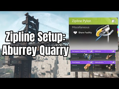 Zipline Setup: Aburrey Quarry | Valley IV - Arknights: Endfield