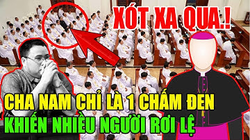 Tin Mới! Bất Ngờ Cha Antôn Đặng Hữu Nam Và Lời Thổn Thức Đẫm Nước Mắt Lúc Này. #thaptugiavlogs,