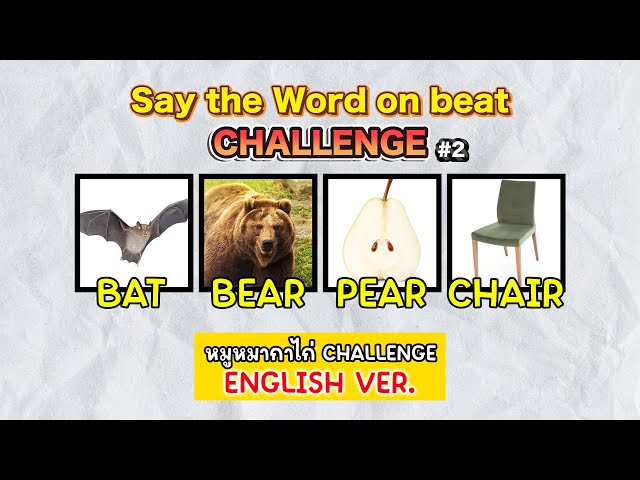 Say the word on Beat Challenge!! หมูหมากาไก่ 123 Go!!