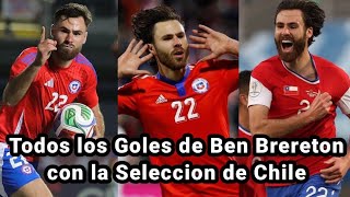 All of Ben Brereton's goals with the Chilean National Team | 2021 - 2026 UPDATED