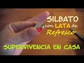 Silbato con lata de refresco supervivencia en casa  tutorial