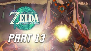 The Legend of Zelda Tears of the Kingdom Walkthrough Part 13 -