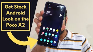 How to get stock Android Look on the Poco X2? | Poco X2 stock Android 👌 screenshot 3