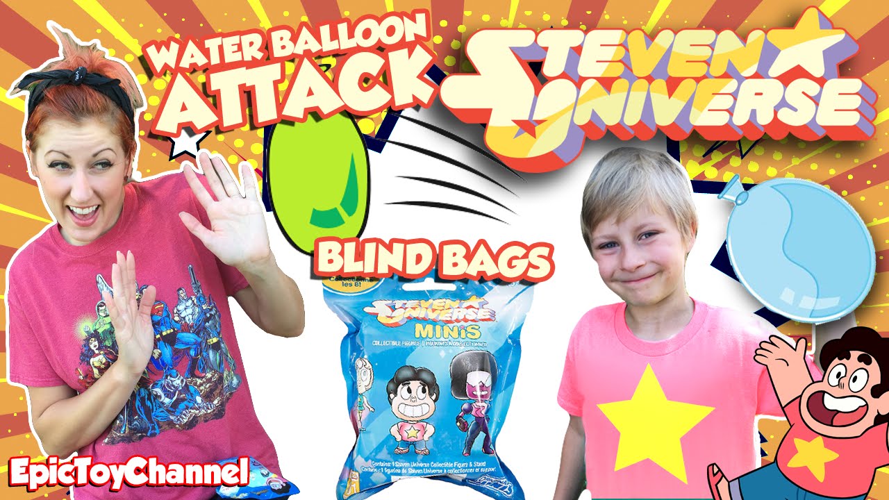 STEVEN UNIVERSE Blind Bags & Water Balloon Attack, Steven Universe