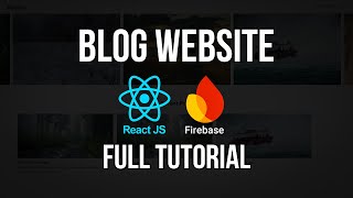 Blog Website With React & Firebase