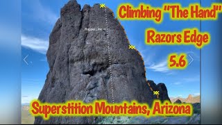 Climbing “The Hand”. Razors Edge, 5.6