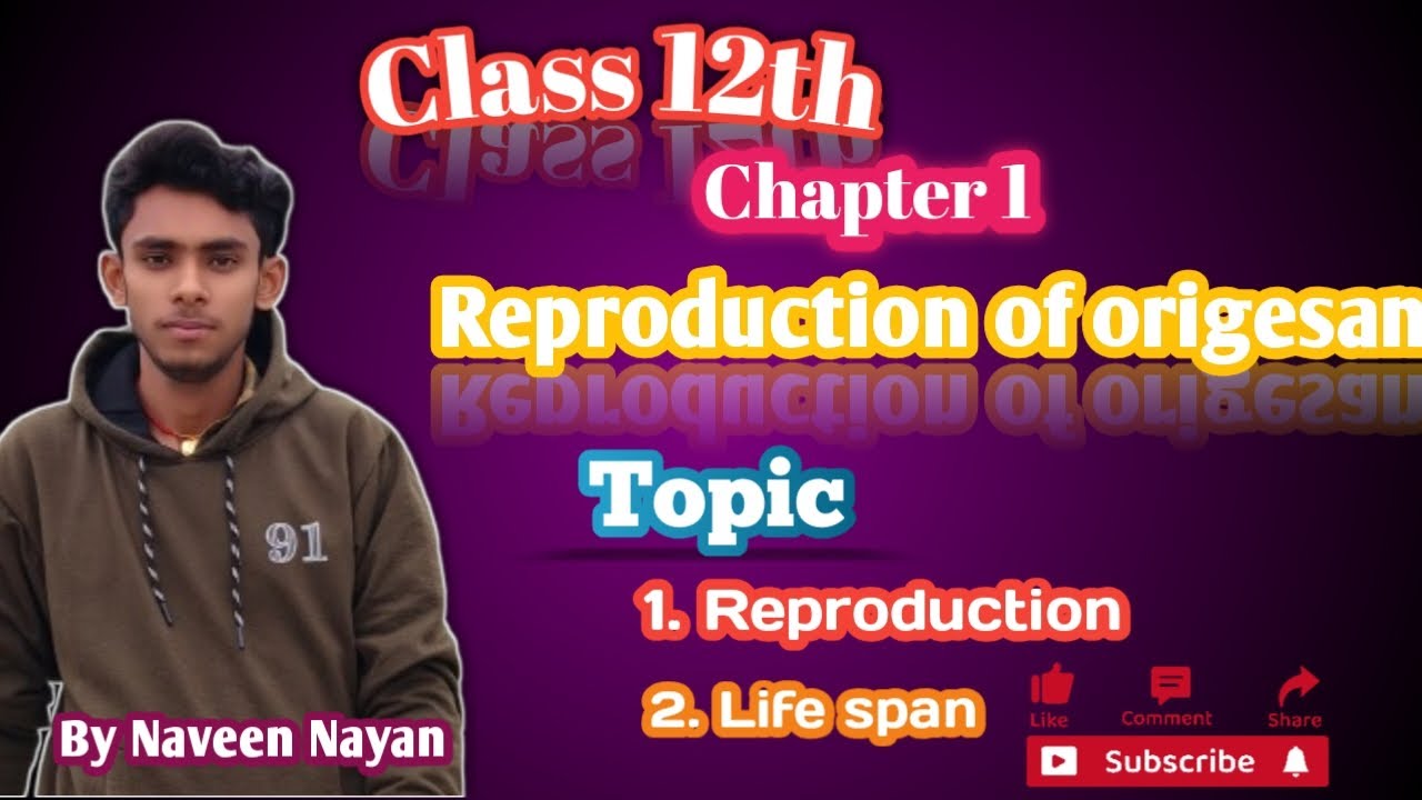 Reproduction in Organism Ch-1 class 12th Bihar board full ncert based #class12th 