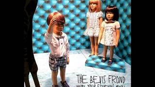 THE BEVIS FROND-We're Your Friends, Man-06-Little Orchestras-Indie, Psychedelic Rock-{2018}