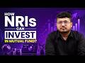 NRI Mutual Fund Investment Guide 2026 | 5 Must-Know Points Before You Invest in India