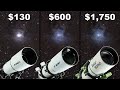 $130 Telescope vs. $600 Telescope vs. $1,750 Telescope