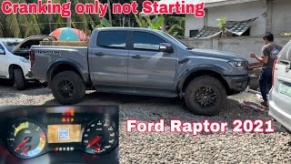 Ford Raptor 2021 Crank no Start how to Diagnose and Solve
