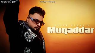 Gulab Sidhu - Muqaddar ( Slowed + Reverb ) | Punjabi Slow Beat 🎧