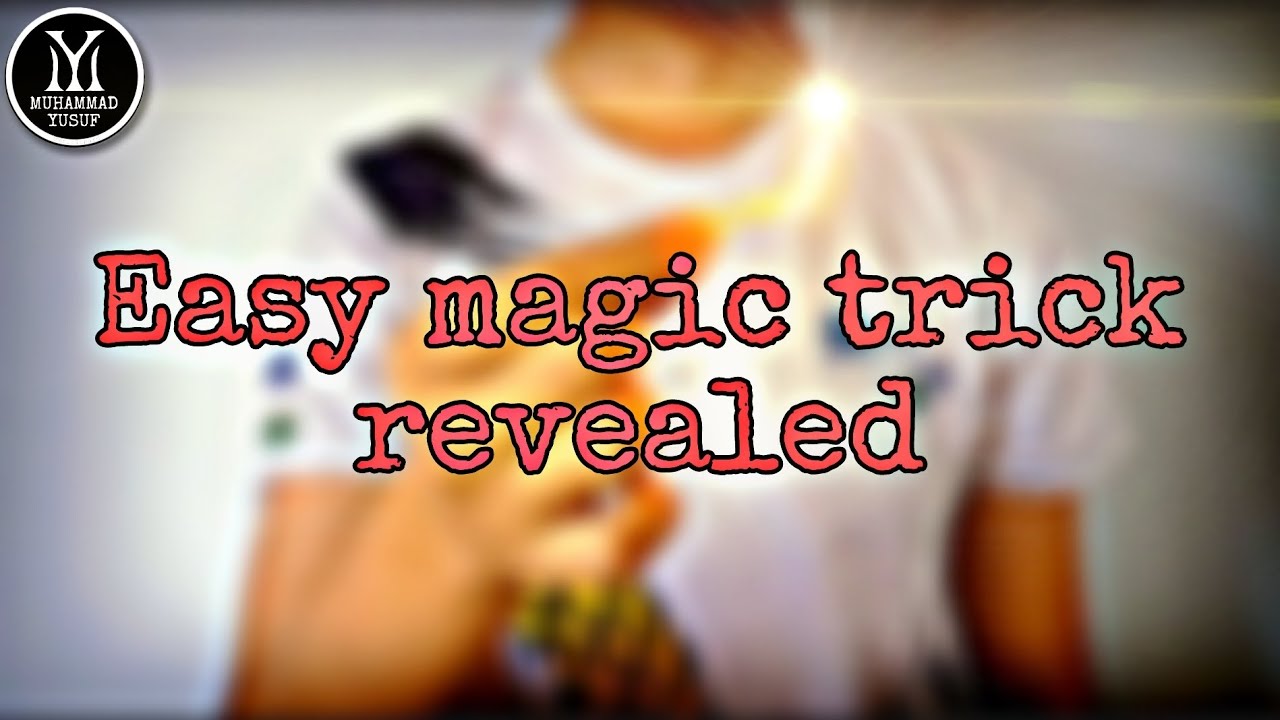 EASY MAGIC TRICK REVEALED! 