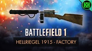 Battlefield 1: Hellriegel 1915 Factory Review (Weapon Guide) | BF1 Weapons | Hellriegel Gameplay