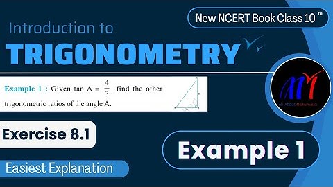 Chapter 8 Exercise 8.1 ( Example 1 ) Introduction to Trigonometry  Class 10 Maths | New NCERT Book