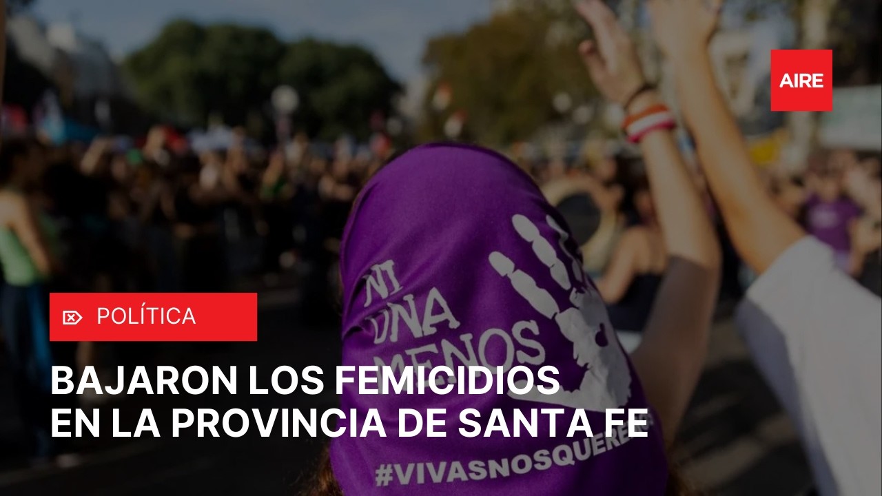 Bajaron los FEMICIDIOS en Santa Fe y explican el impacto de la VIOLENCIA CRIMINAL