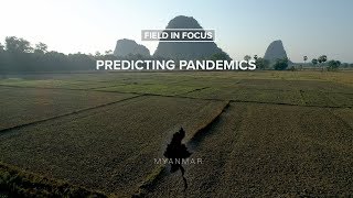 Field in Focus: Predicting Pandemics