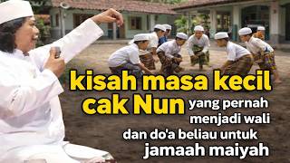 The Childhood Story of Cak Nun Who Was Once Called a Wali | Words That Came True & Prayers for In...