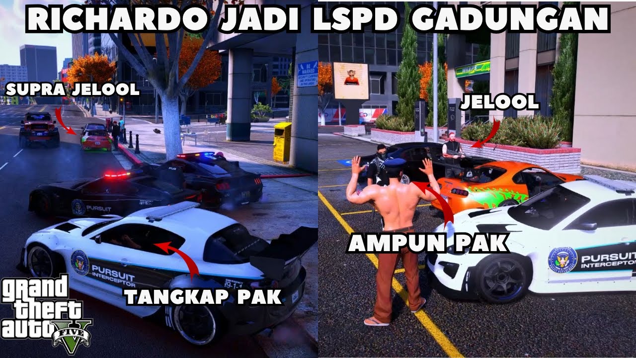 RUCHARDO MENJADI LSPD GADUNGAN BERTEMU JELOOL - GTA V ROLEPLAY