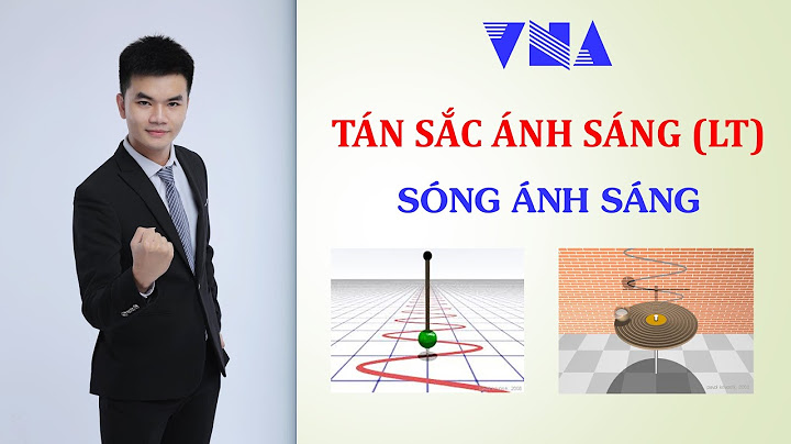 Bài tập chương ánh sáng vật lý 12 năm 2024