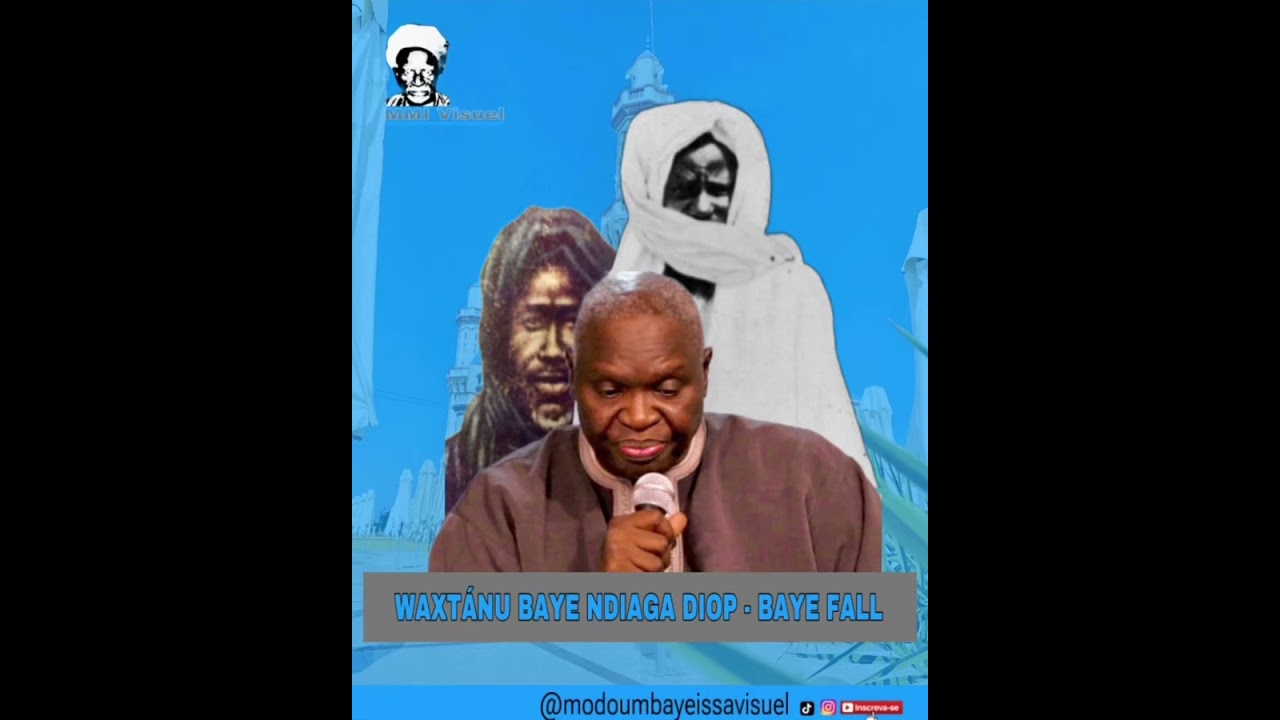 5em Partie #CAUSERIE BAYE NDIAGA DIOP - BAYE FALL