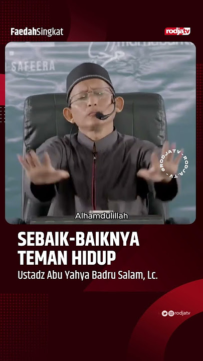 Sebaik Baik Teman Hidup