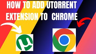How to Add uTorrent Extension to Google Chrome (2025) screenshot 4