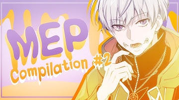 MEP Compilation #2 | May - August 2022