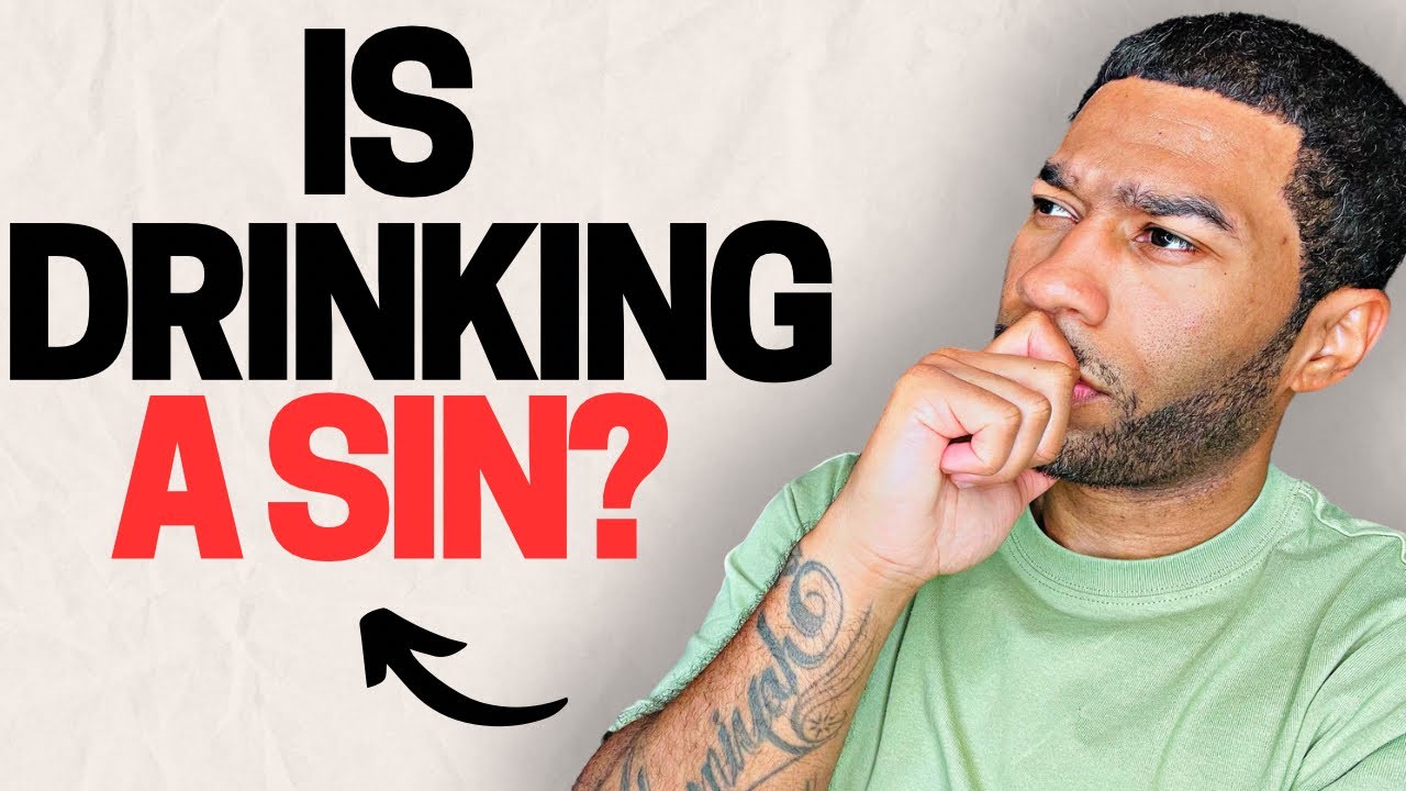 Is Drinking A Sin? (The Truth) | MUST WATCH! - YouTube
