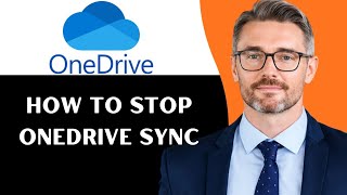 How To Stop OneDrive Sync