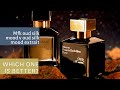 Which is Better? MFK Oud Silk Mood Eau de Parfum V Oud Silk Mood Extrait
