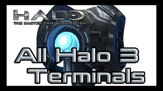 All Halo 3 Terminals